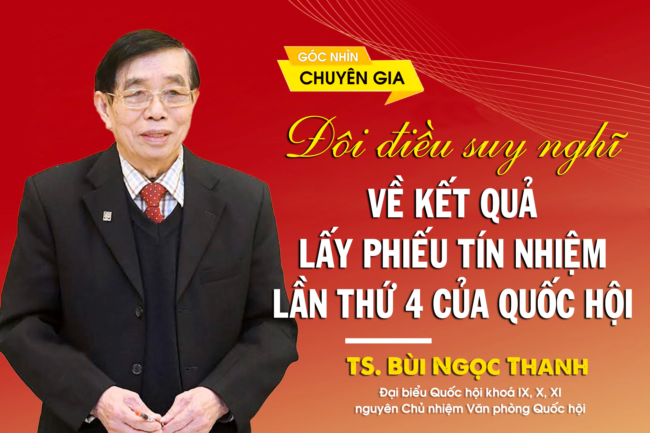 Đôi điều suy nghĩ về kết quả lấy phiếu tín nhiệm lần thứ 4 của Quốc hội