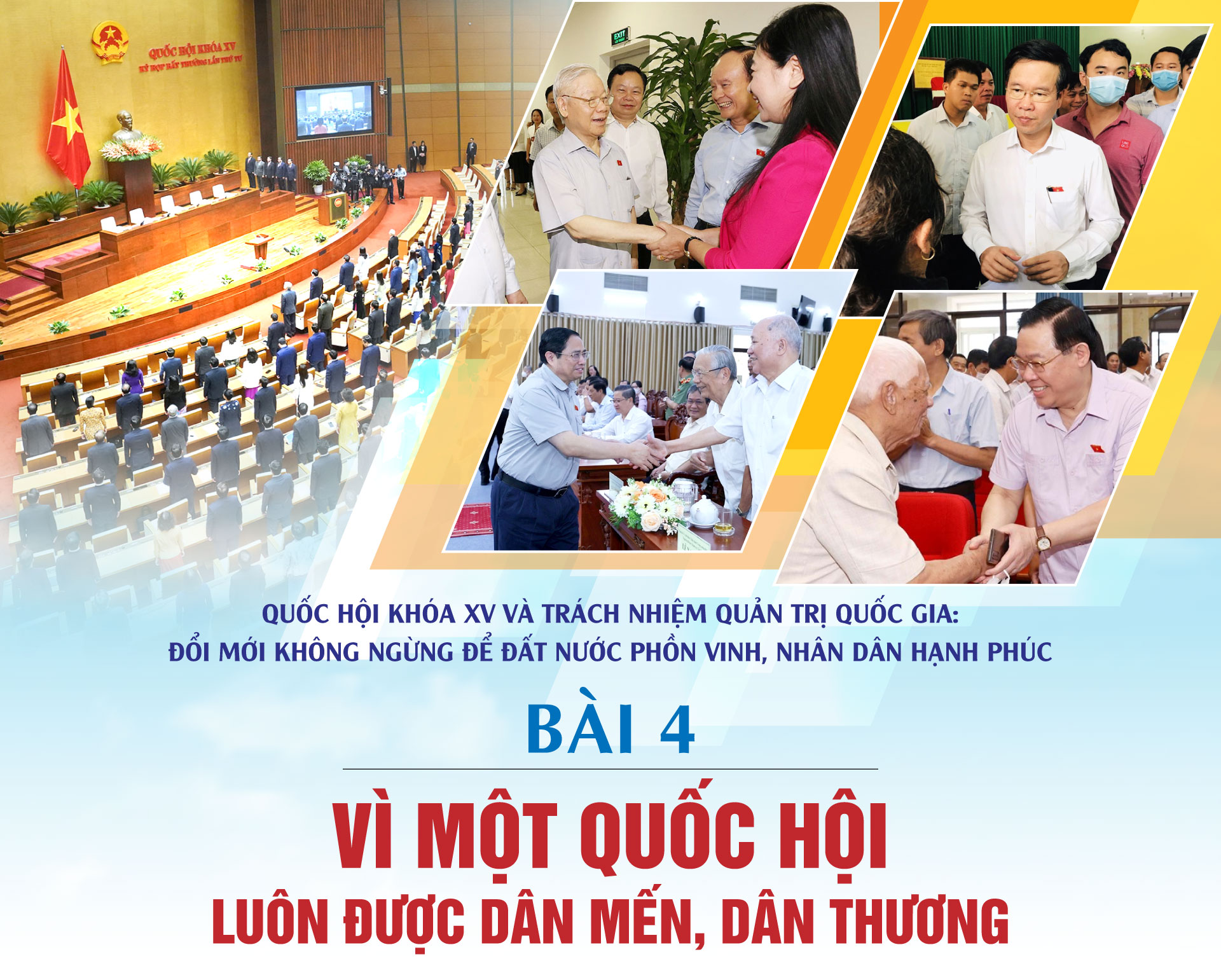 Quốc hội khóa XV và trách nhiệm quản trị quốc gia: Đổi mới không ngừng để đất nước phồn vinh, nhân dân hạnh phúc - Bài 4: Vì một Quốc hội luôn được dân mến, dân thương