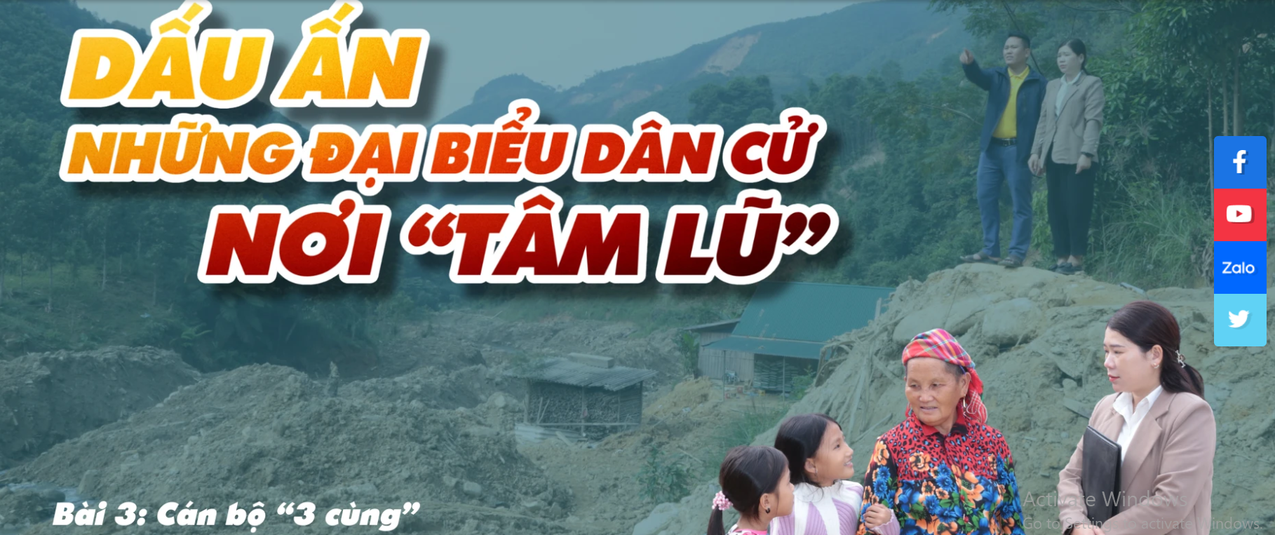 Bài 3: Cán bộ "3 cùng" nơi "rốn lũ" Nậm Tông