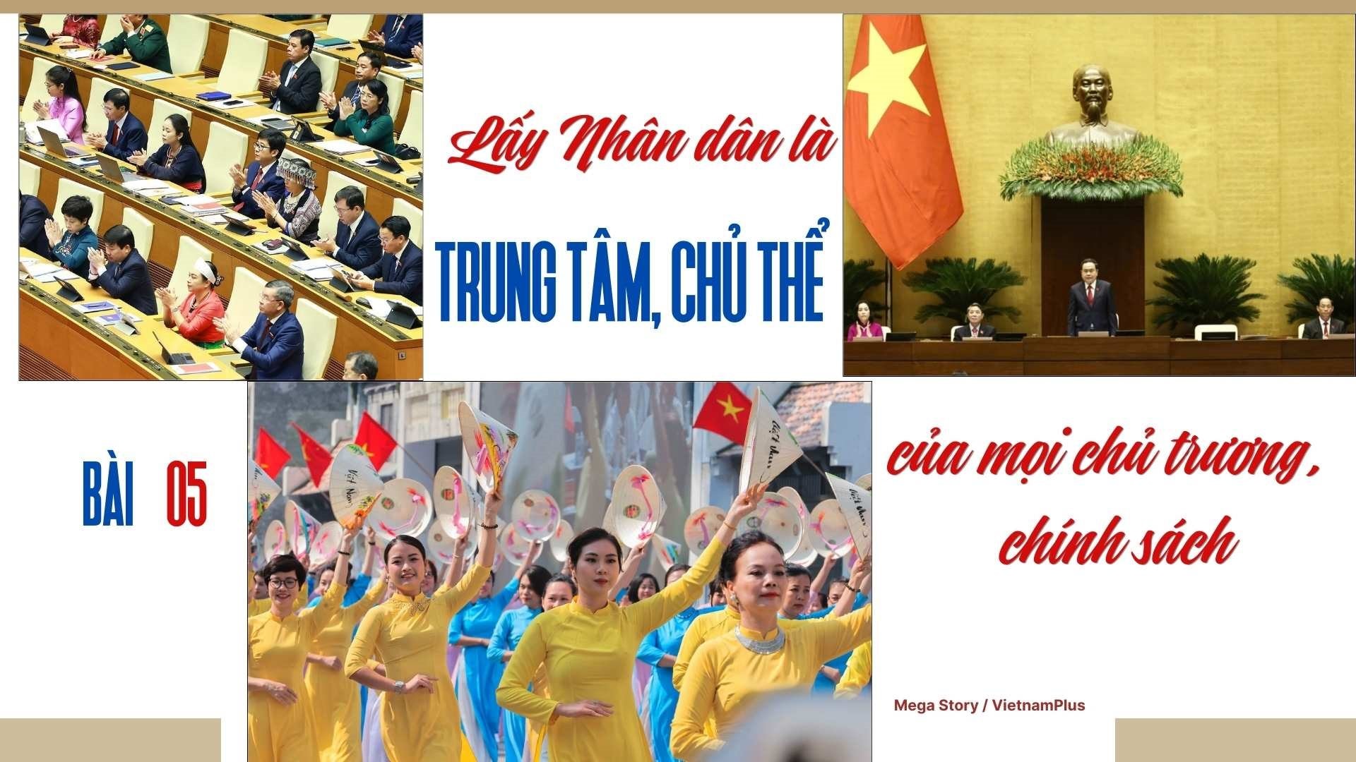 Bảo đảm an sinh xã hội, Quốc hội bám sát ‘hơi thở’ cuộc sống - Bài 05: Lấy nhân dân là trung tâm, chủ thể của mọi chủ trương, chính sách