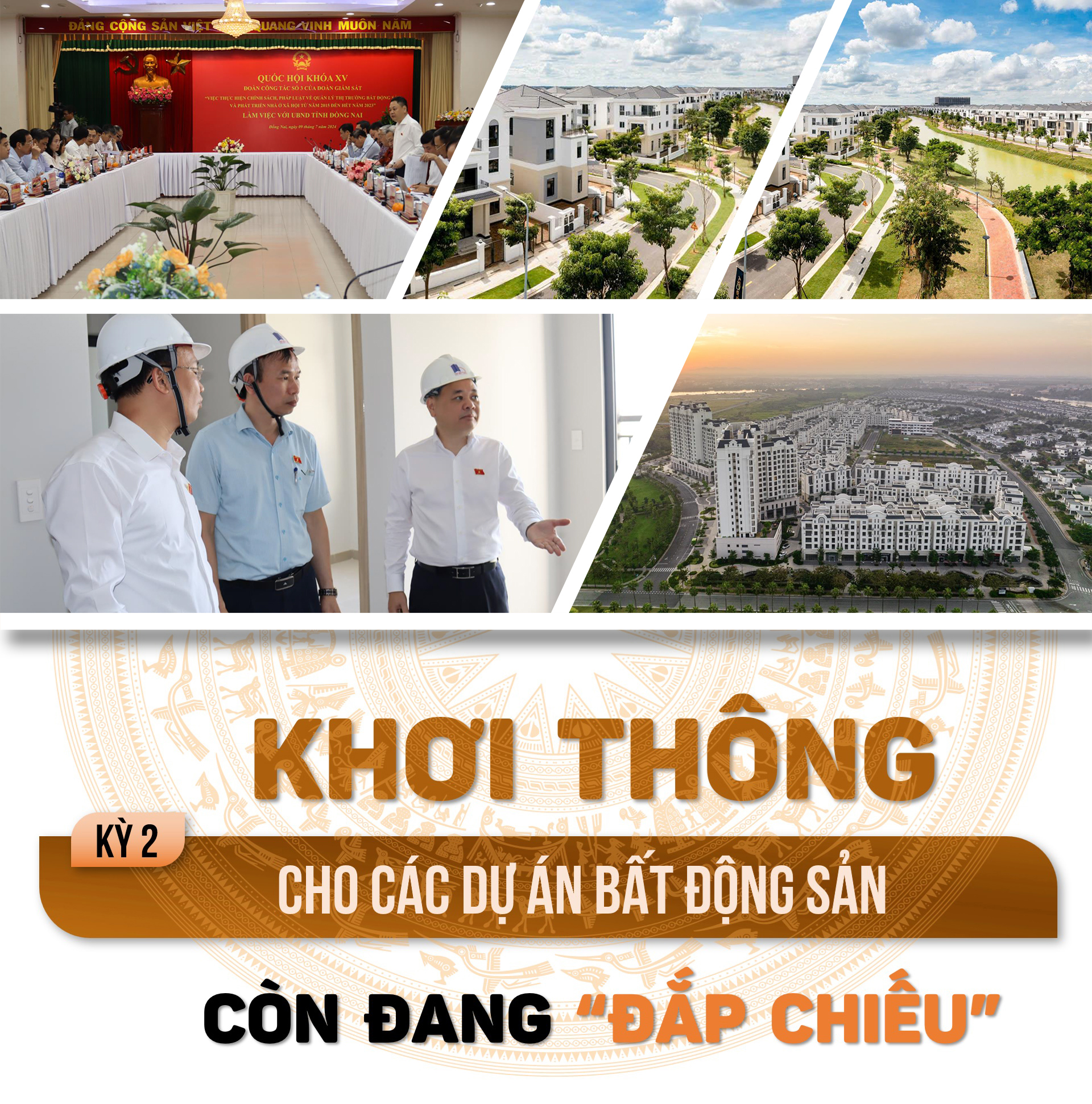 Bài 2: Khơi thông cho các dự án bất động sản còn đang 'đắp chiếu'