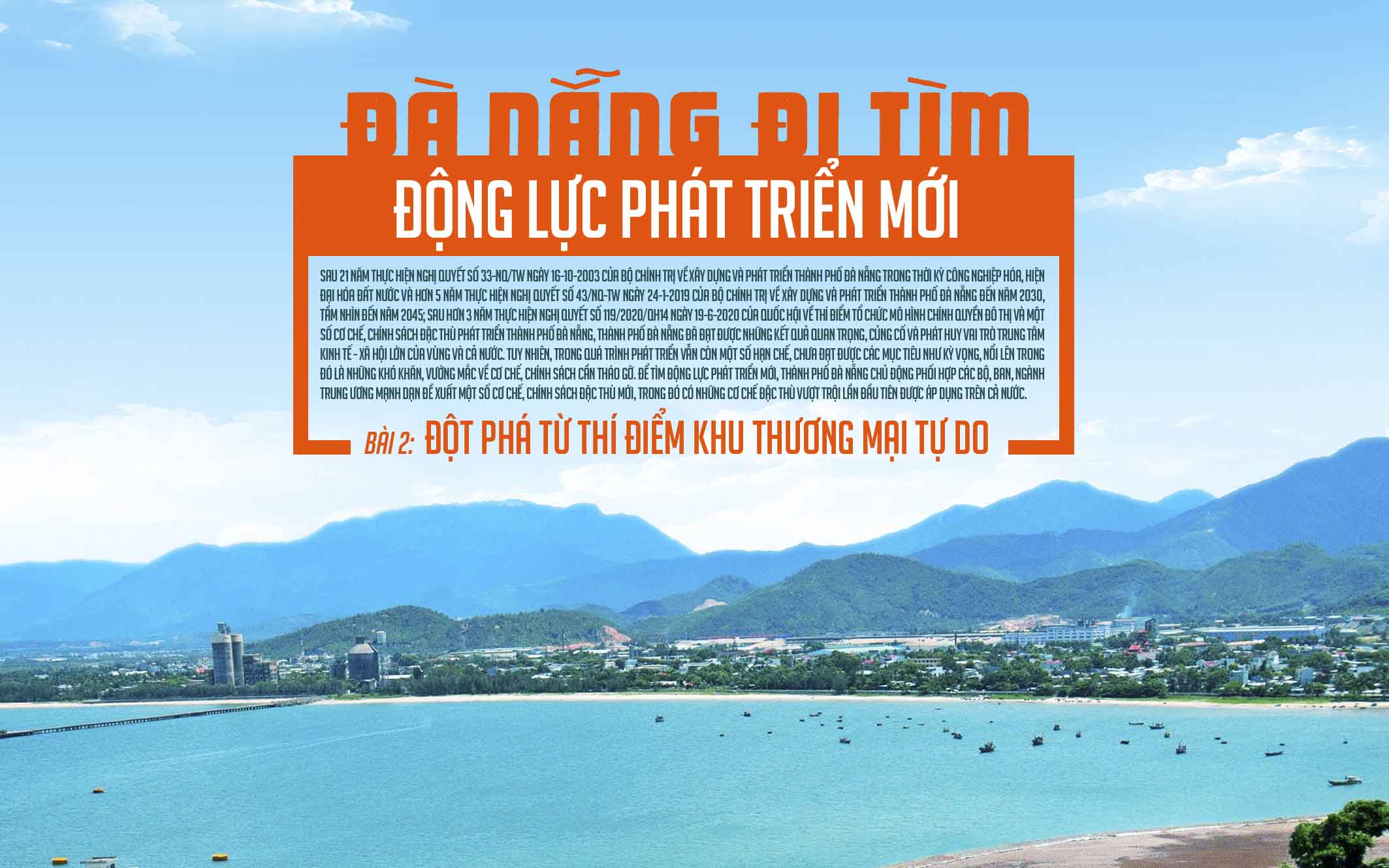 Đà Nẵng đi tìm động lực phát triển mới - Bài 2: Đột phá từ thí điểm khu thương mại tự do